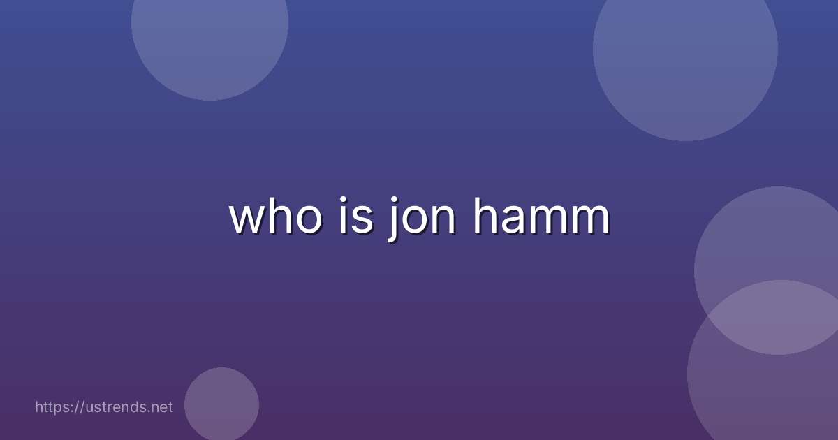 who is jon hamm