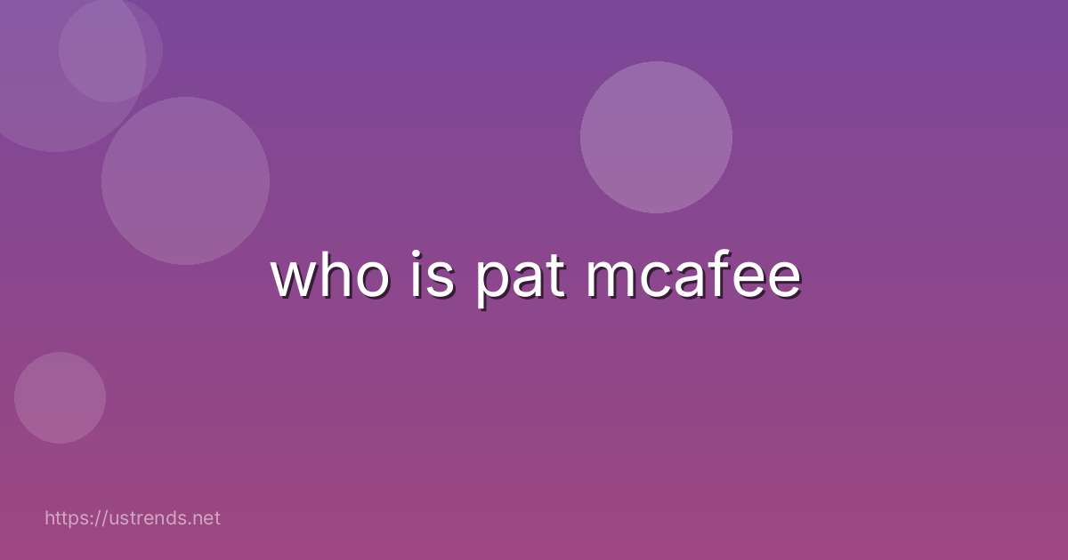 who is pat mcafee