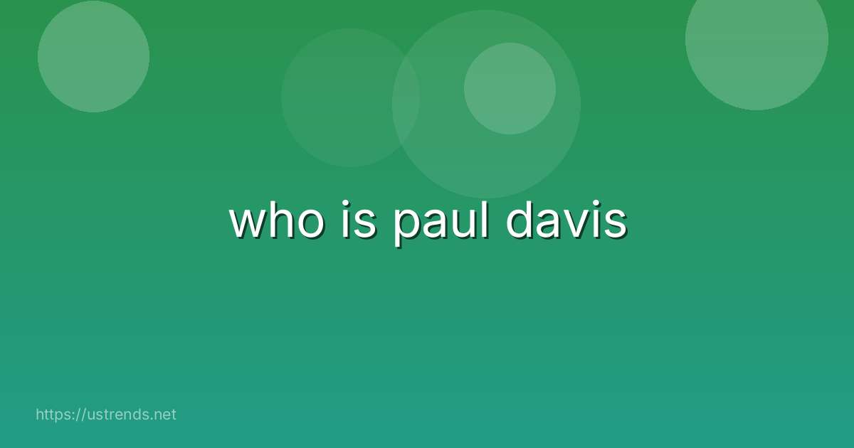who is paul davis