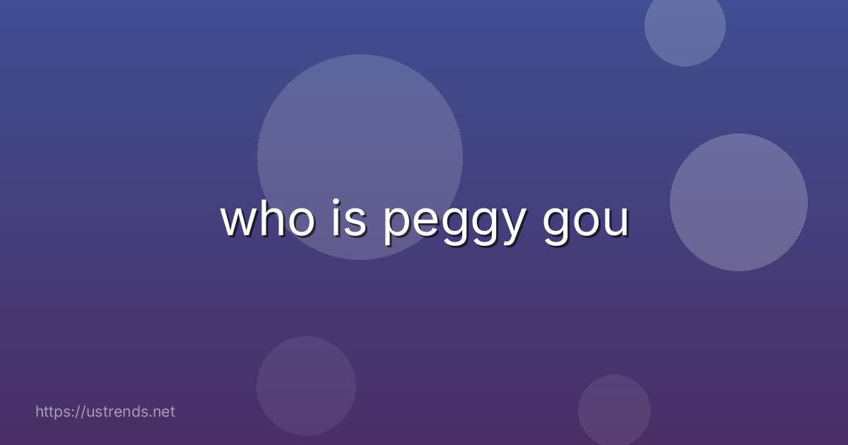 who is peggy gou