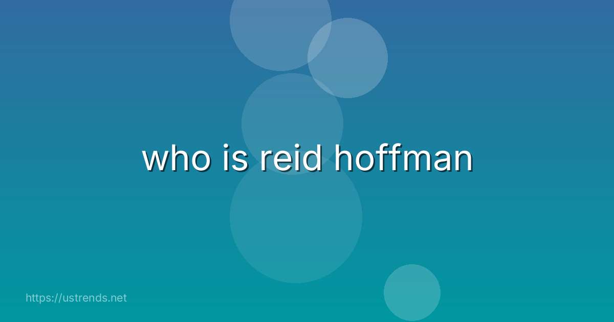 who is reid hoffman