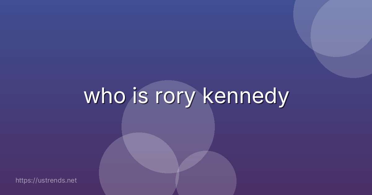 who is rory kennedy