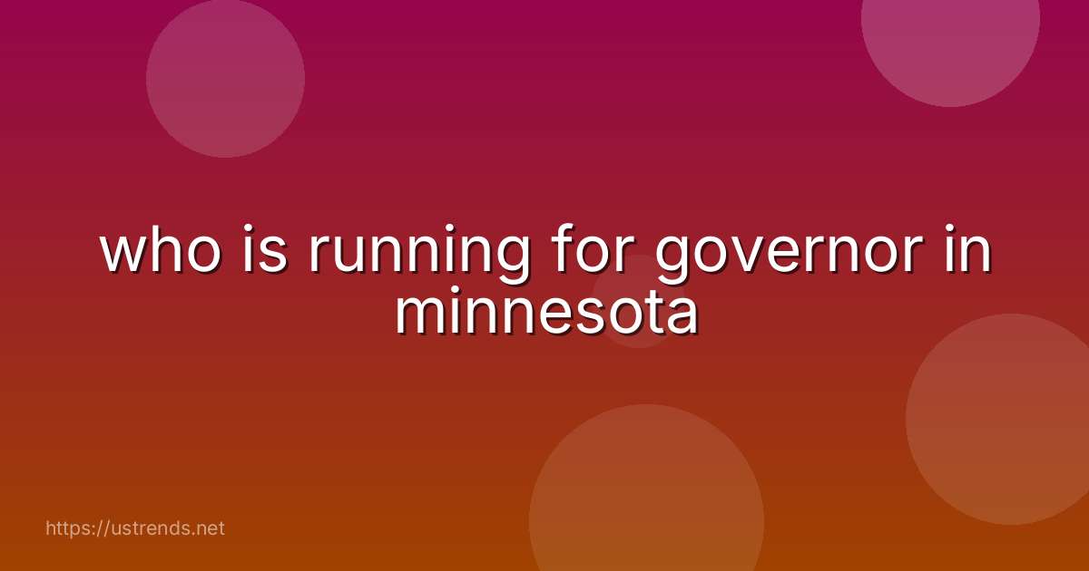 who is running for governor in minnesota