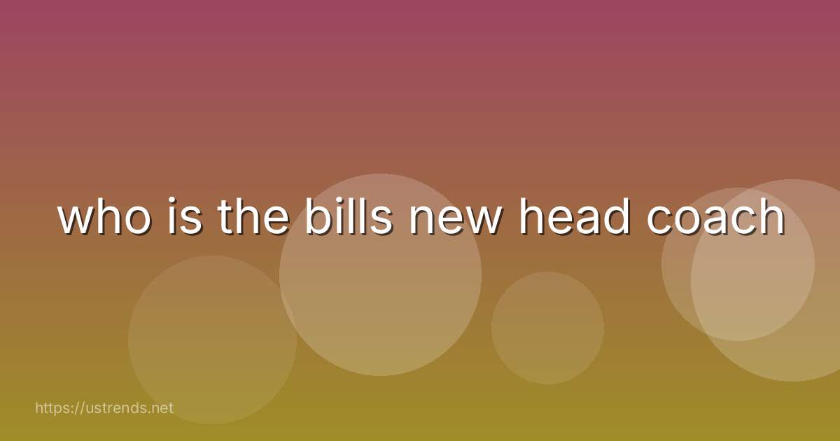 who is the bills new head coach