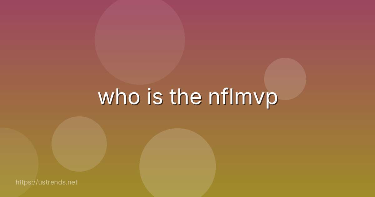 who is the nflmvp