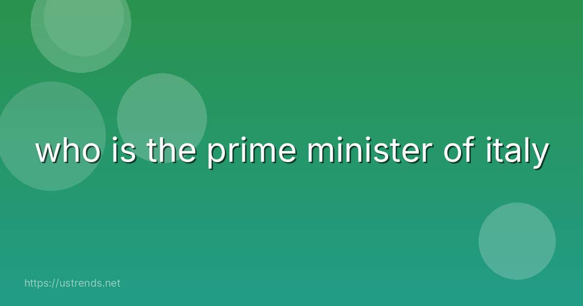 who is the prime minister of italy