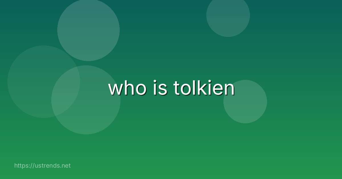 who is tolkien