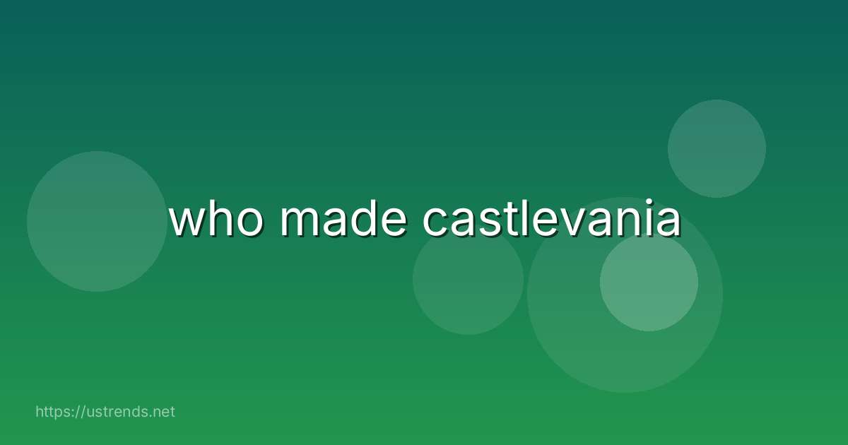 who made castlevania