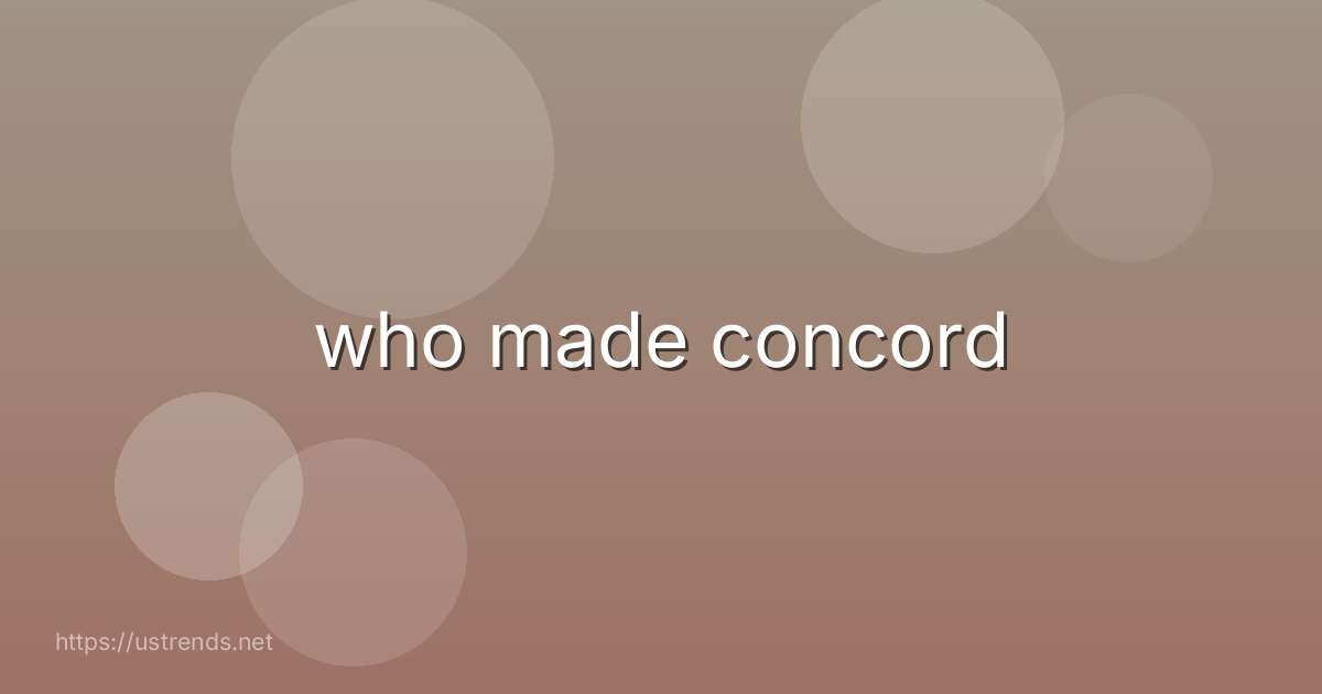 who made concord