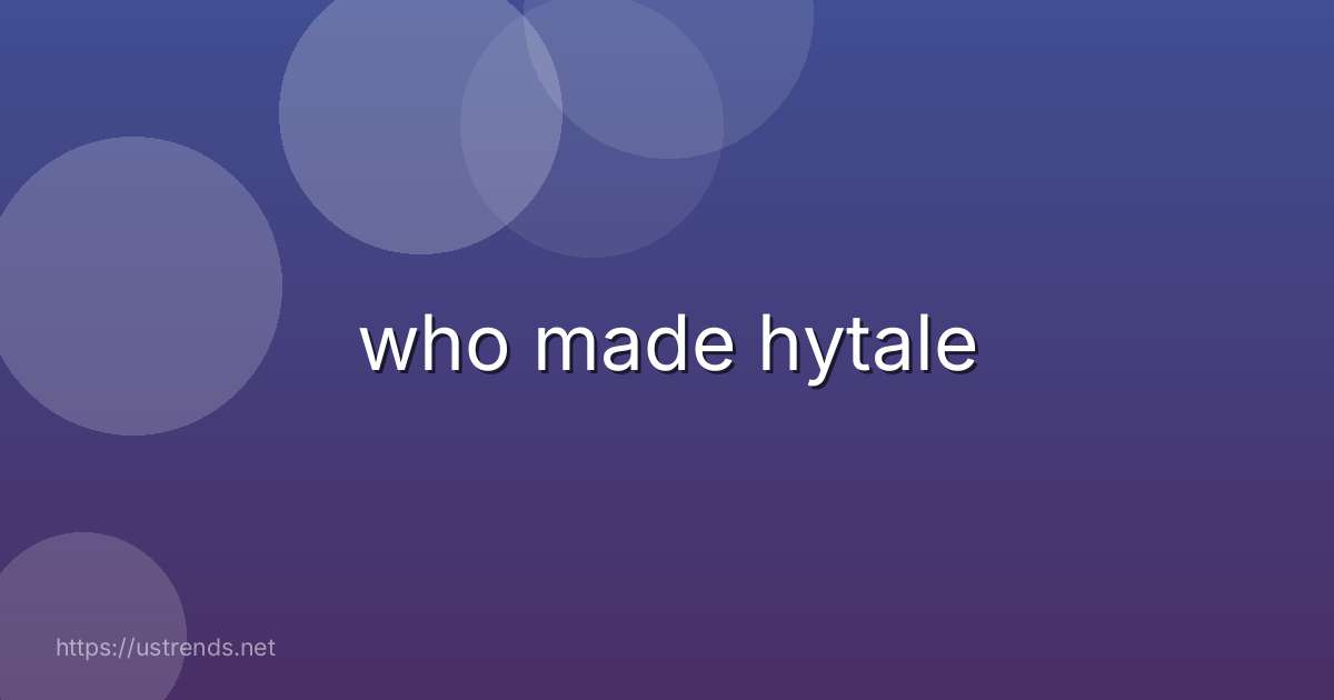 who made hytale