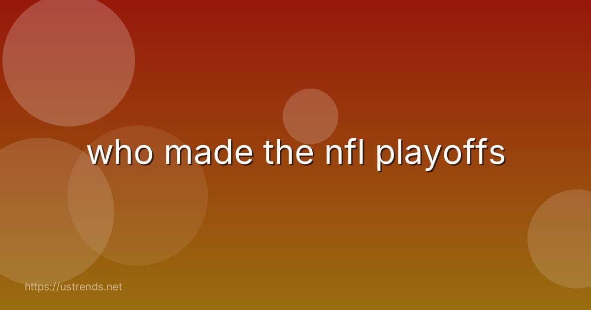 who made the nfl playoffs