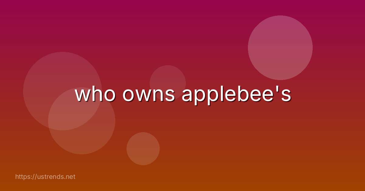 who owns applebee's