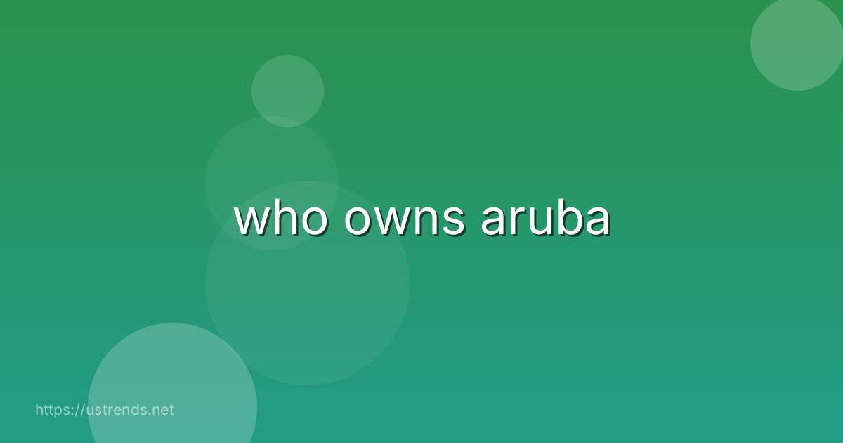 who owns aruba