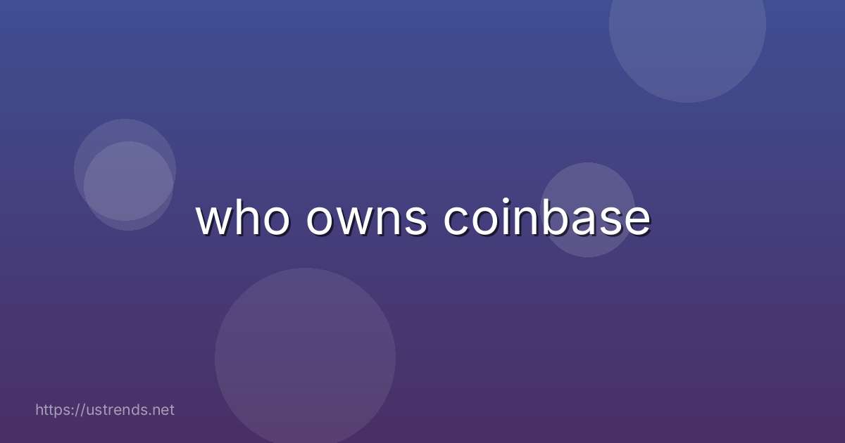 who owns coinbase