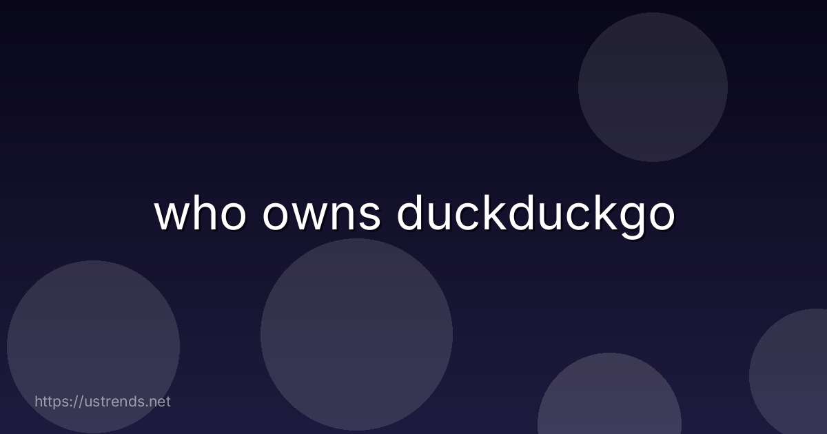 who owns duckduckgo