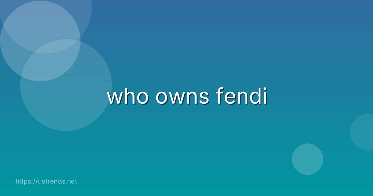 who owns fendi
