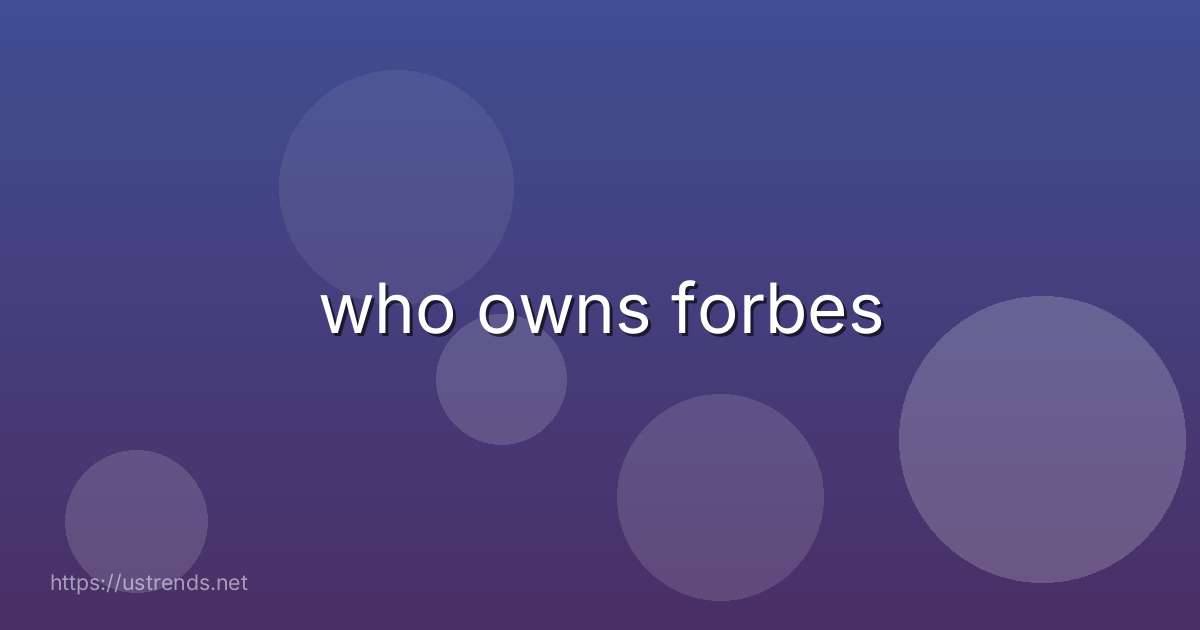 who owns forbes