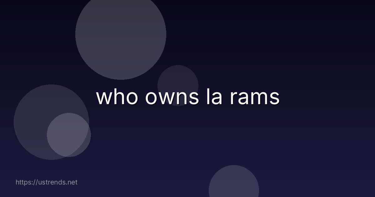 who owns la rams
