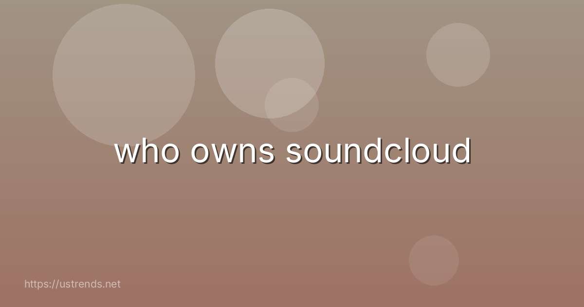 who owns soundcloud