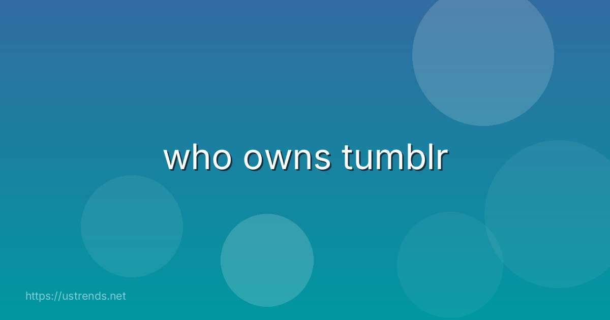 who owns tumblr