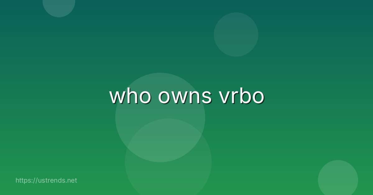 who owns vrbo