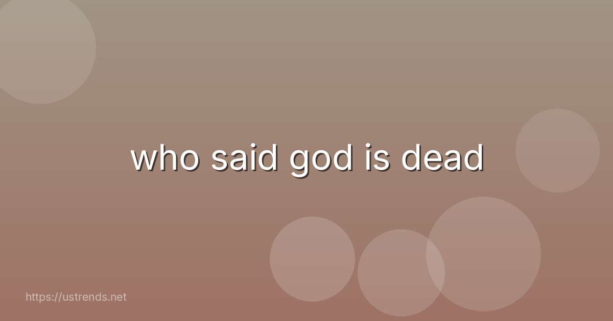 who said god is dead