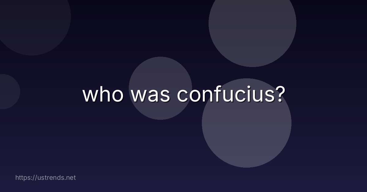 who was confucius?