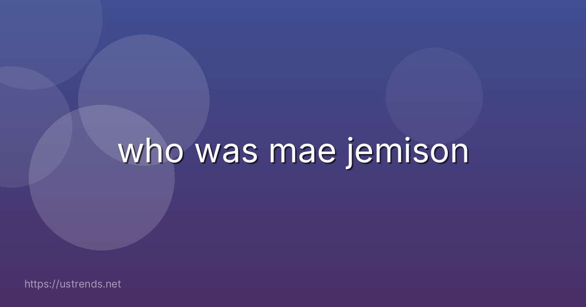 who was mae jemison