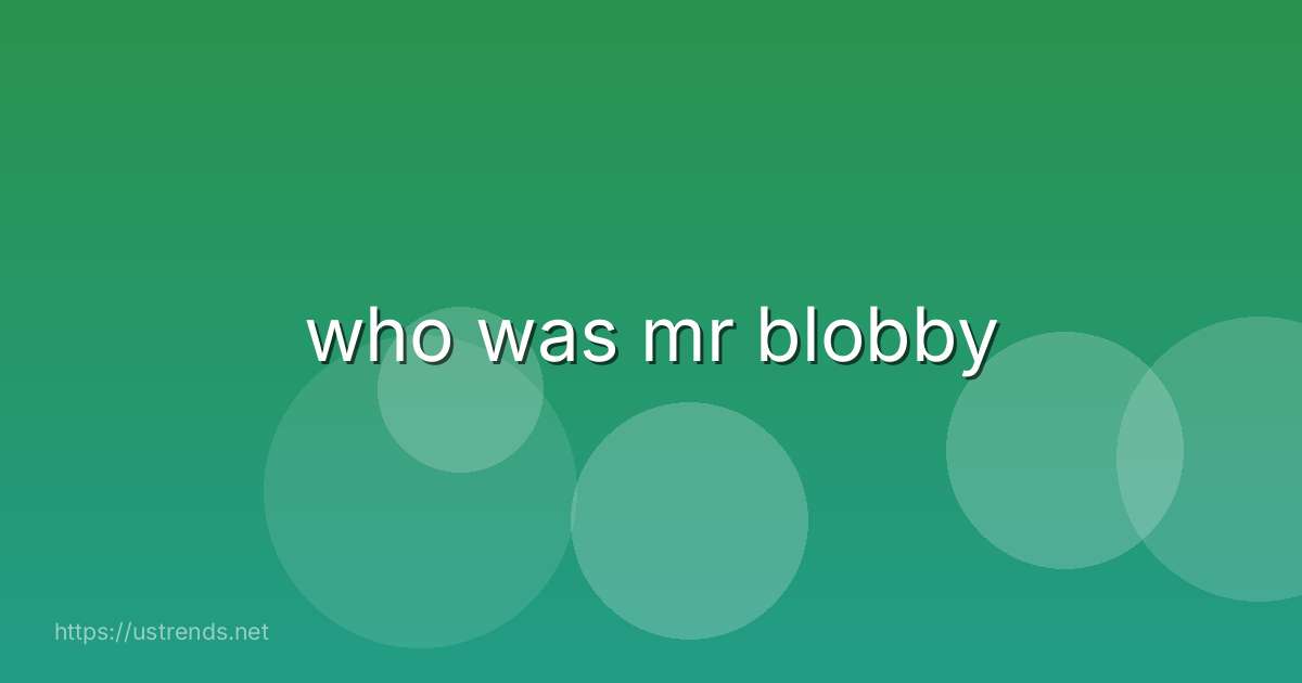 who was mr blobby
