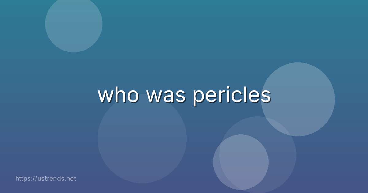 who was pericles
