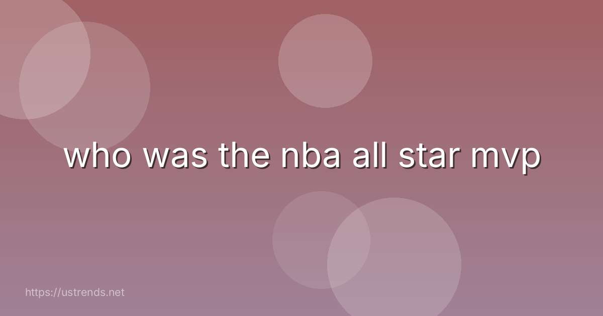 who was the nba all star mvp