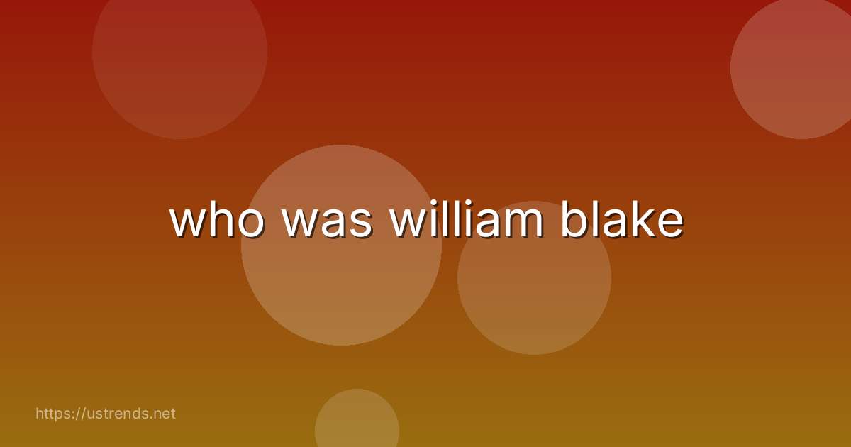 who was william blake