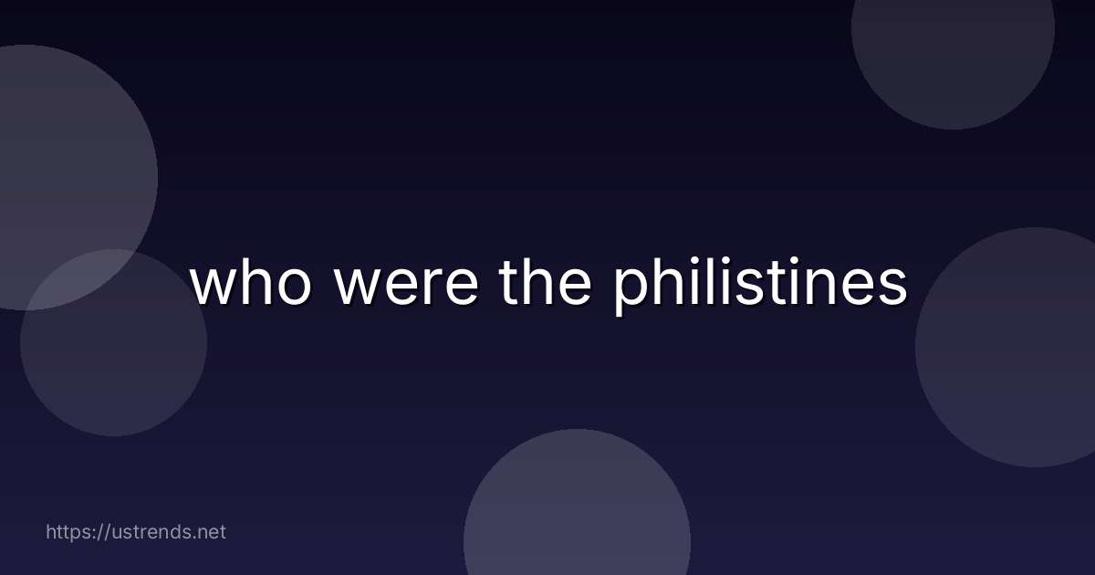 who were the philistines