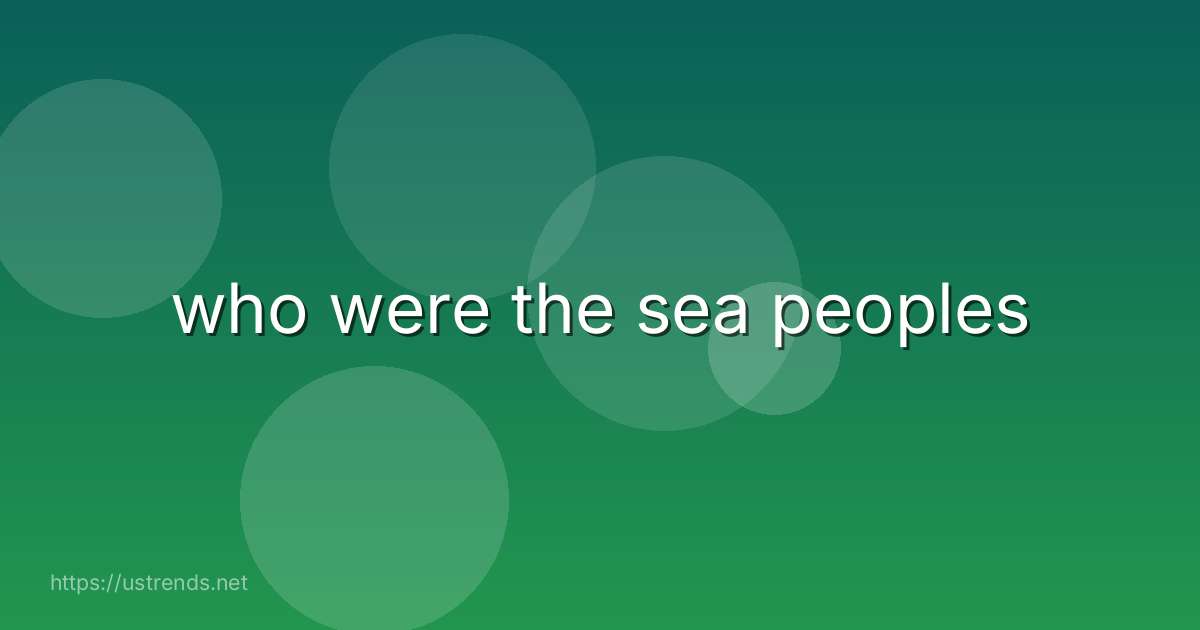 who were the sea peoples