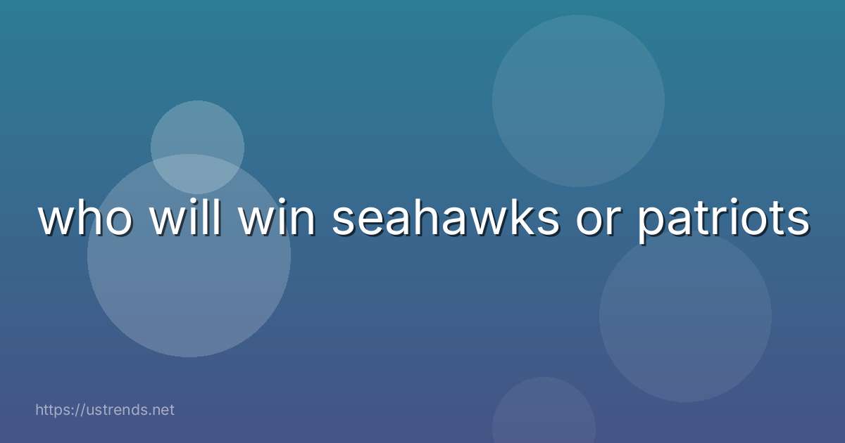 who will win seahawks or patriots