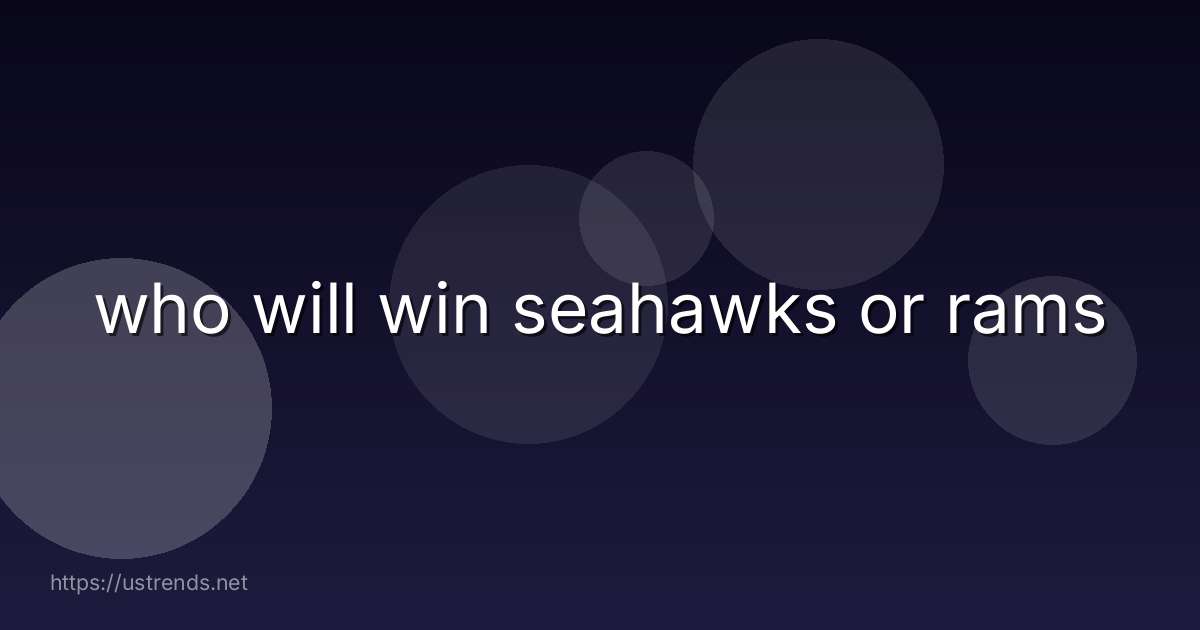who will win seahawks or rams