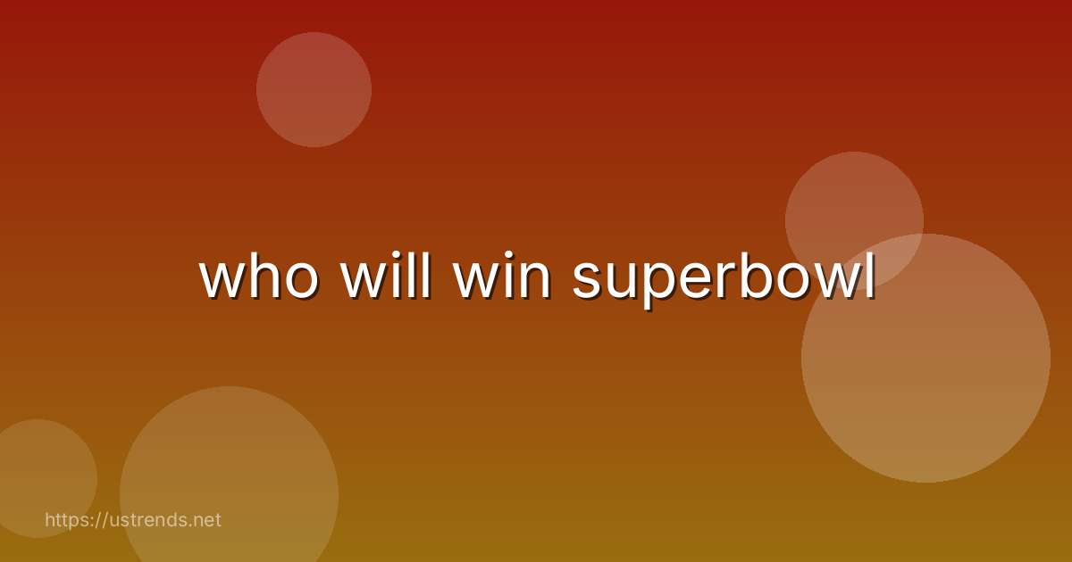 who will win superbowl