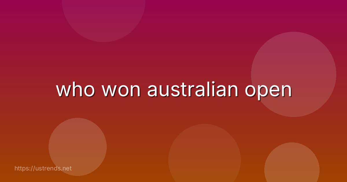 who won australian open