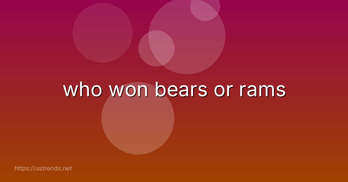 who won bears or rams