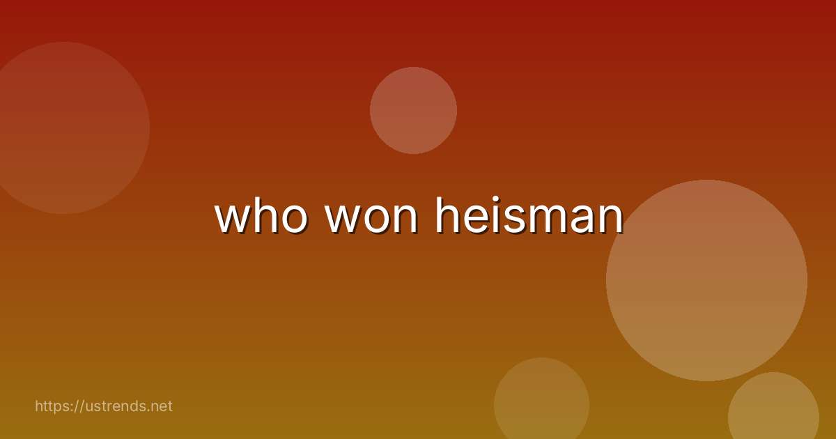 who won heisman