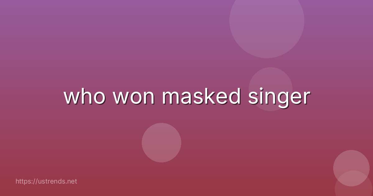 who won masked singer