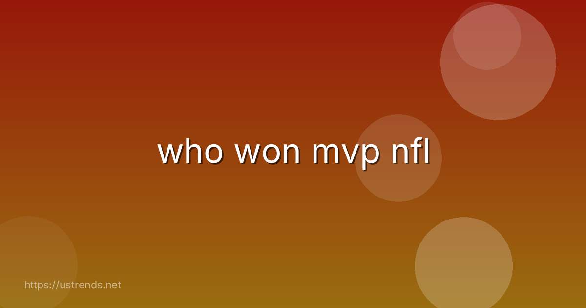 who won mvp nfl