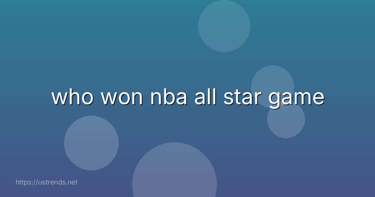 who won nba all star game