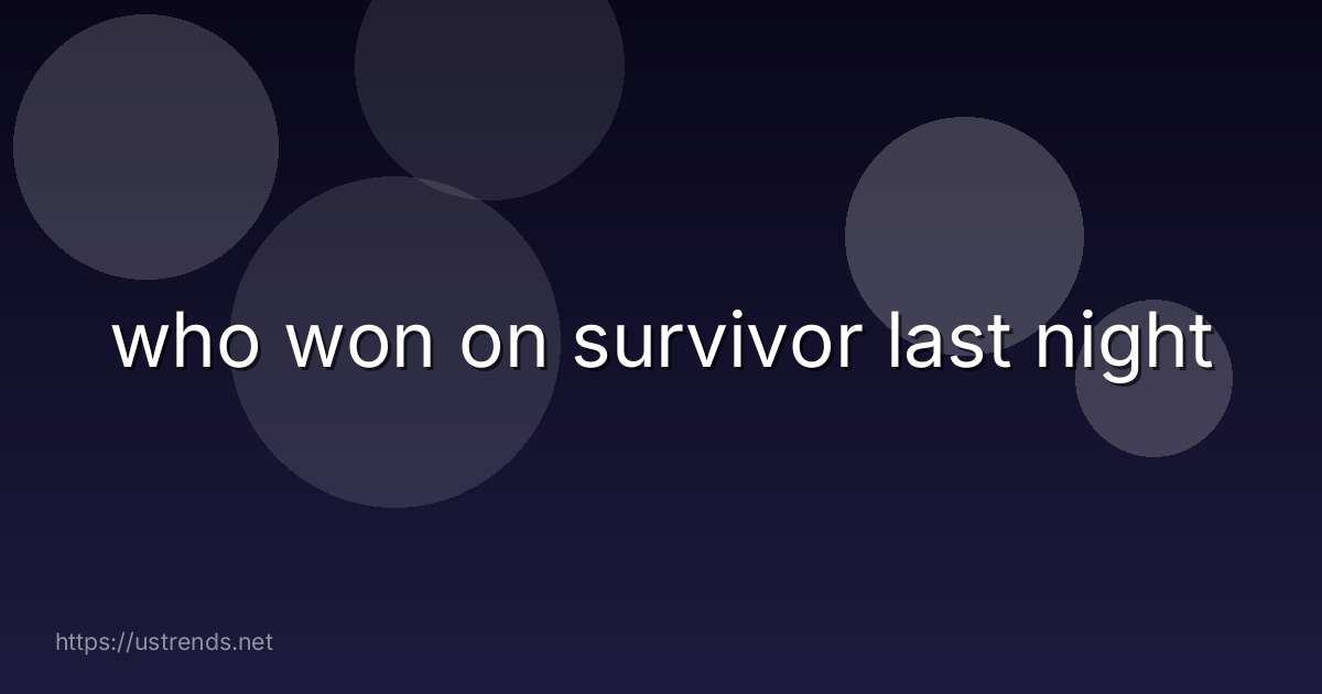 who won on survivor last night