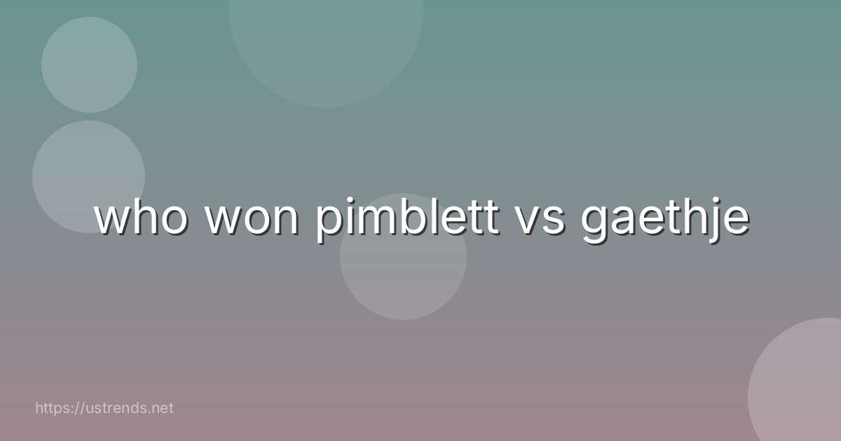 who won pimblett vs gaethje