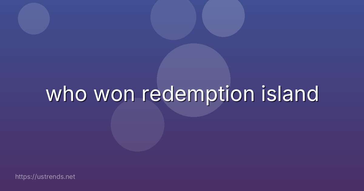 who won redemption island