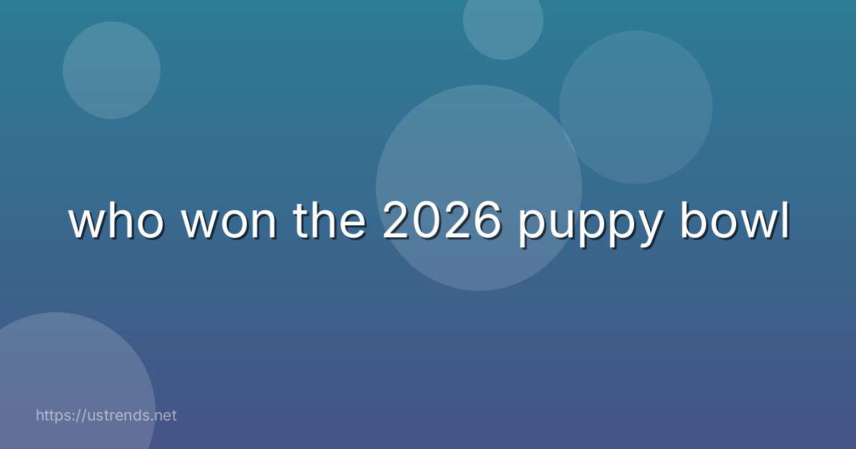 who won the 2026 puppy bowl