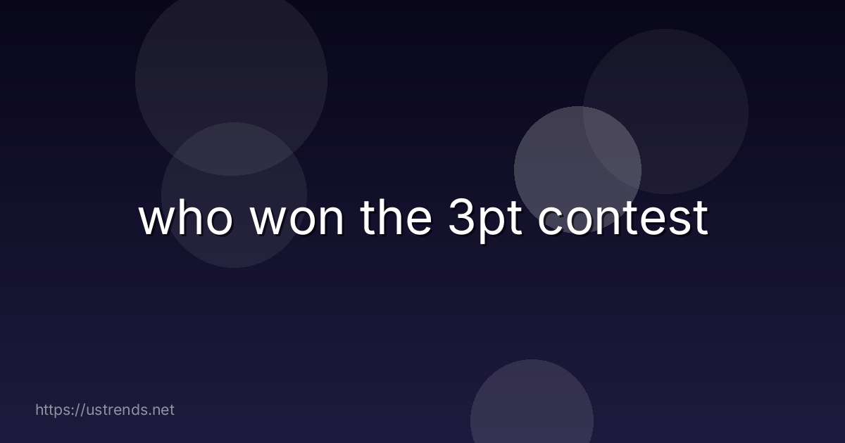 who won the 3pt contest