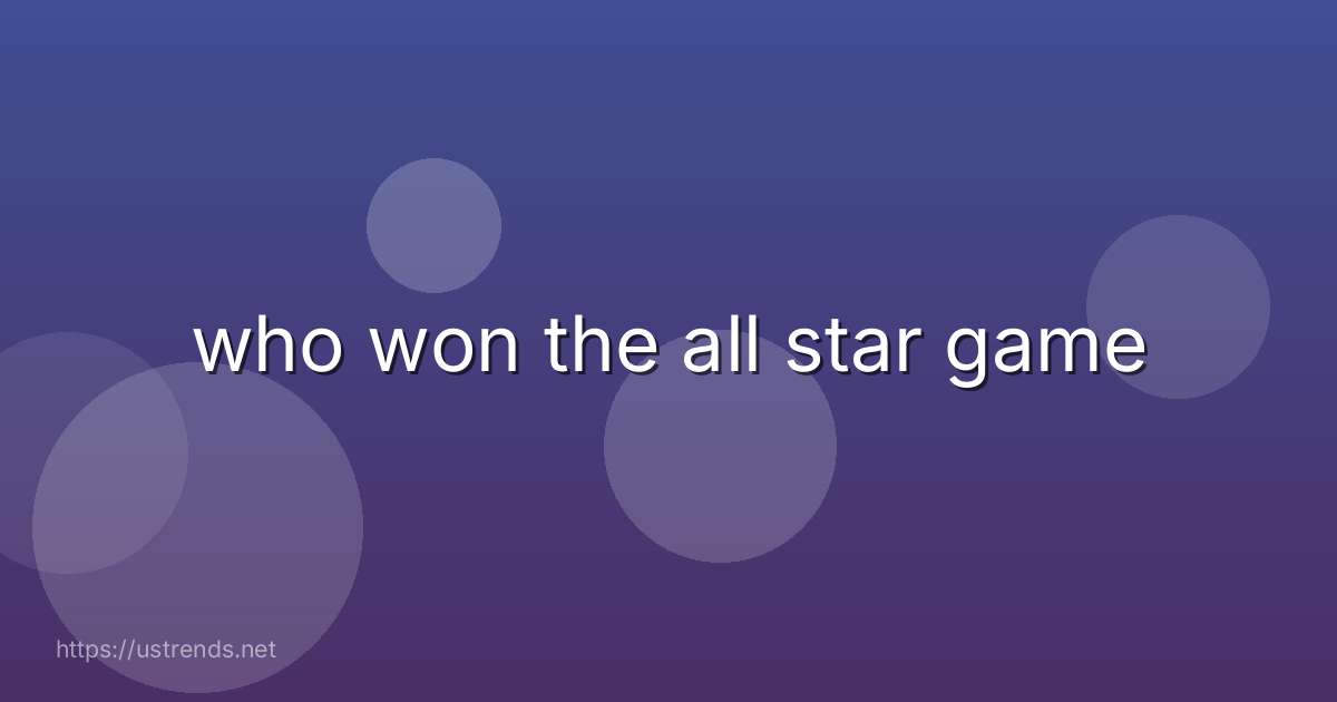 who won the all star game
