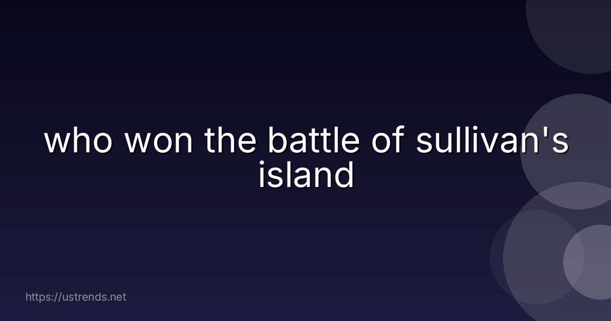 who won the battle of sullivan's island